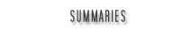 Summaries
